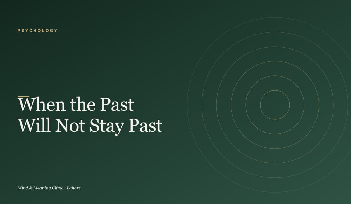 When the Past Will Not Stay Past: Understanding Trauma and PTSD in Pakistan